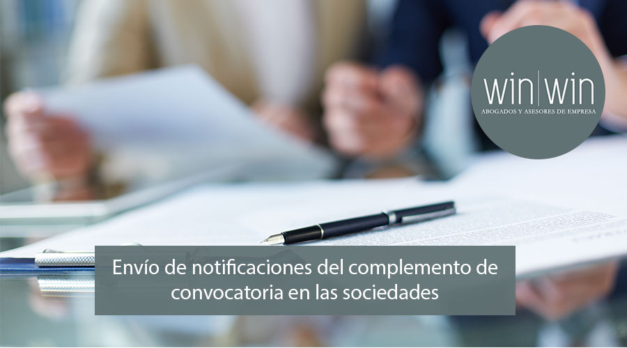 notificaciones del complemento de convocatoria en las sociedades